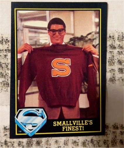 1983 Topps Superman III #13 Smallville's Finest — front