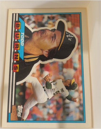 1989 Topps Big #160 Todd Burns — front