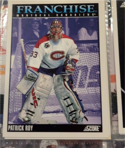 1992-93 Score #428 Patrick Roy Montreal Canadiens Franchise — front