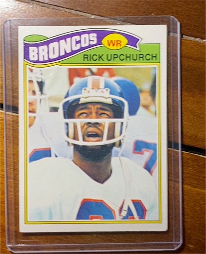 1977 Topps #301 Rick Upchurch Denver Broncos — front