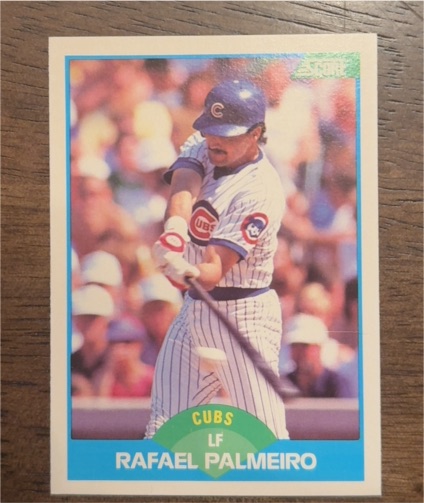 1989 Score #199 Rafael Palmeiro Chicago Cubs — front