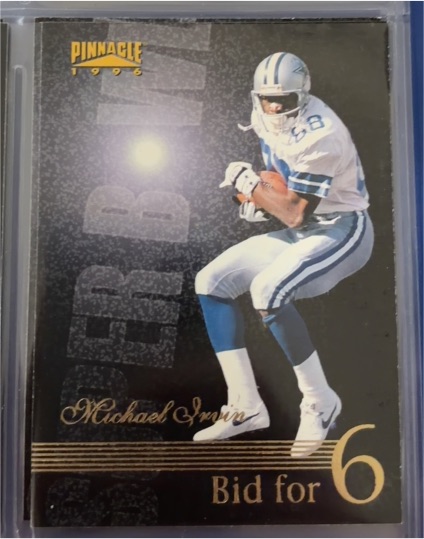 1996 Pinnacle #185 Michael Irvin Bid for 6 Dallas Cowboys — front