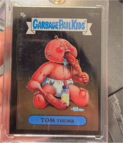 2023 Topps Garbage Pail Kids Chrome Series 6 #218a Tom Thumb — front