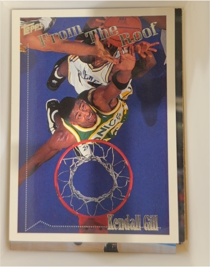 1994-95 Topps From The Roof #171 Kendall Gill — front