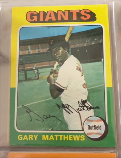 1975 Topps #79 Gary Matthews — front