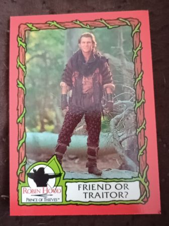 1991 Topps Robin Hood Prince of Thieves #44 Friend or Traitor? — front