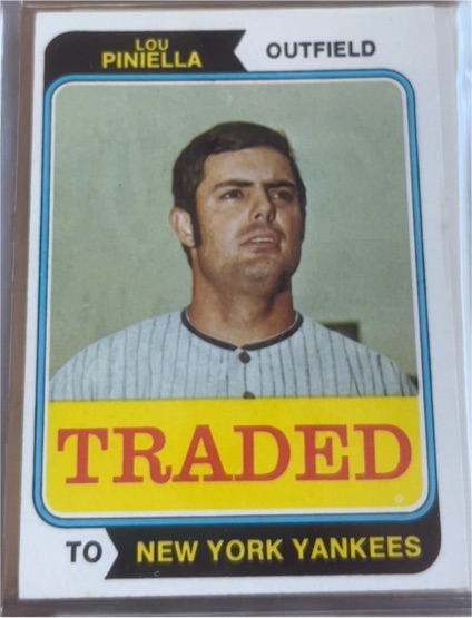 1974 Topps Traded #390T Lou Piniella — front