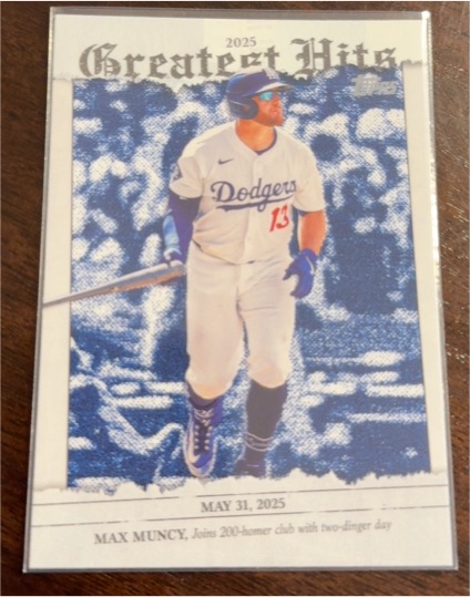 2025 Topps Greatest Hits #GH-24 Max Muncy — front