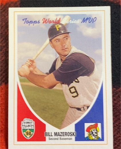 2002 Topps Super Teams #45 Bill Mazeroski — front