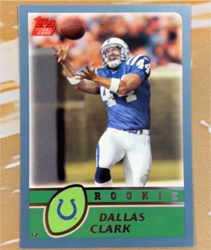 2003 Topps #341 Dallas Clark Rookie Card — front