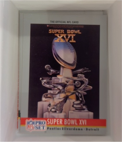 1990 Pro Set #16 Super Bowl XVI Trophy — front