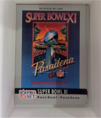 1990 Pro Set Super Bowl Collectibles #11 Super Bowl XI — front