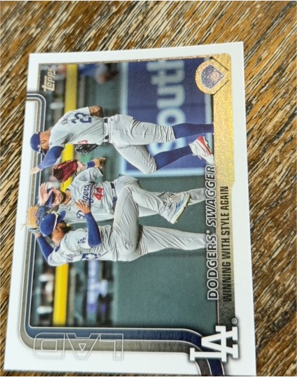 2025 Topps Series 1 #255 Dodgers Swagger Winning With Style Again — front