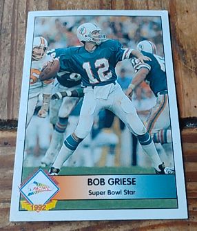 1992 Pacific #12 Bob Griese — front