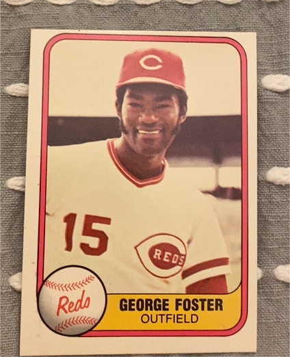 1981 Fleer #216 George Foster — front