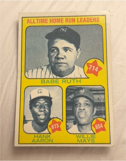 1973 Topps #1 All-Time Home Run Leaders Babe Ruth Hank Aaron Willie Mays — front
