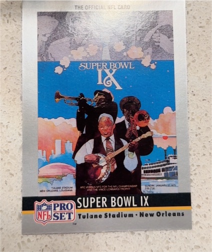 1990 Pro Set Super Bowl IX #9 — front