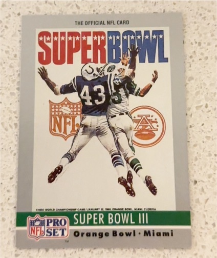 1990 Pro Set #3 Super Bowl III — front