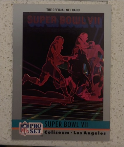 1990 Pro Set Super Bowl VII #7 — front