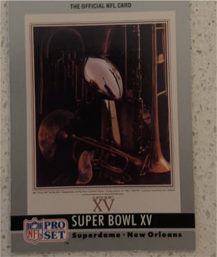 1990 Pro Set Super Bowl XV #15 — front