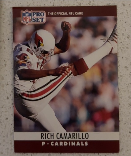 1990 Pro Set #254 Rich Camarillo Phoenix Cardinals — front