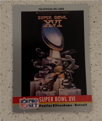 1990 Pro Set Super Bowl XVI #16 — front