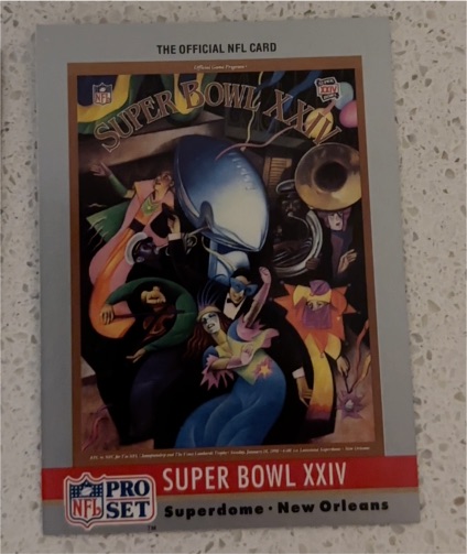 1990 Pro Set #24 Super Bowl XXIV — front