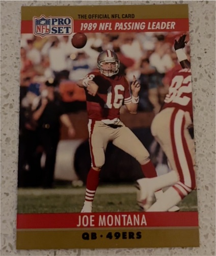 1990 Pro Set #8 Joe Montana San Francisco 49ers 1989 NFL Passing Leader — front