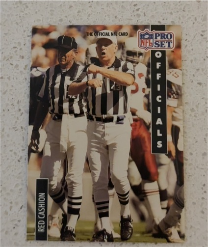 1991 Pro Set #358 Red Cashion Officials — front