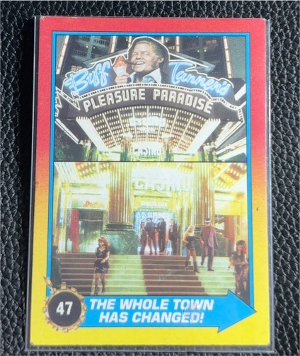 1989 Topps Back to the Future Part II #47 The Whole Town Has Changed! — front