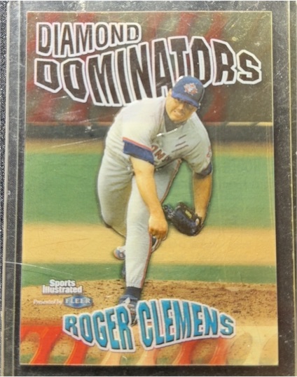 1999 Fleer Sports Illustrated Diamond Dominators #2DD Roger Clemens — front