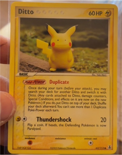 2005 Pokemon Delta Species #63 Ditto (Pikachu) — front