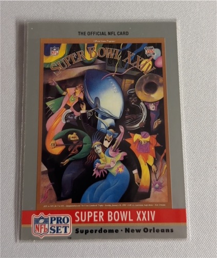 1990 Pro Set #24 Super Bowl Collectibles Super Bowl XXIV — front