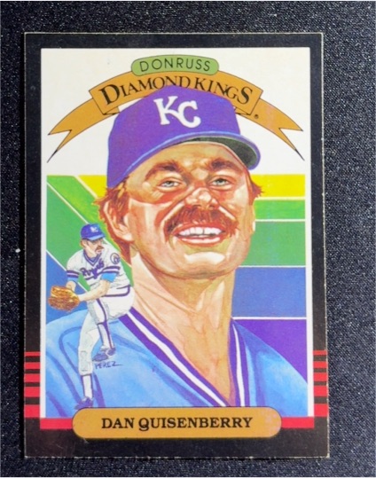 1985 Donruss Diamond Kings #6 Dan Quisenberry — front