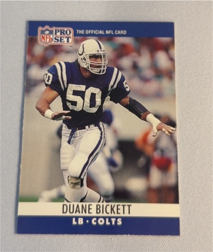 1990 Pro Set #130 Duane Bickett — front