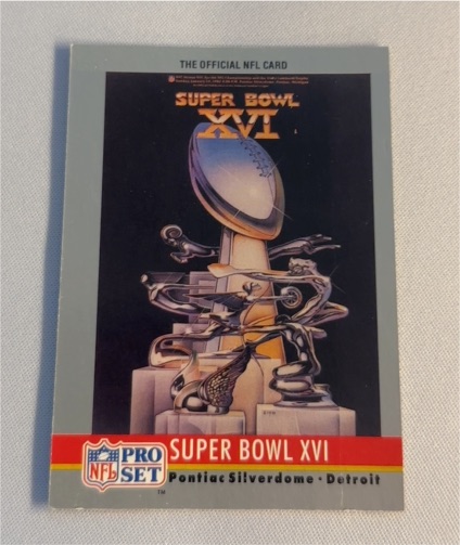 1990 Pro Set Super Bowl XVI #16 — front