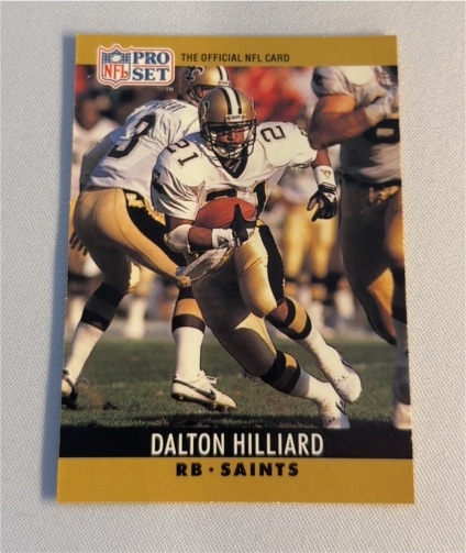 1990 Pro Set #213 Dalton Hilliard — front