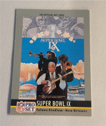 1990 Pro Set Super Bowl IX #9 — front