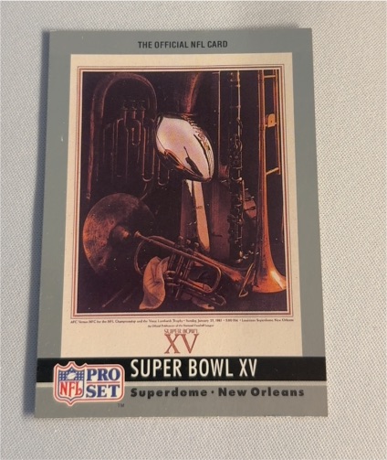 1990 Pro Set Super Bowl XV #15 — front