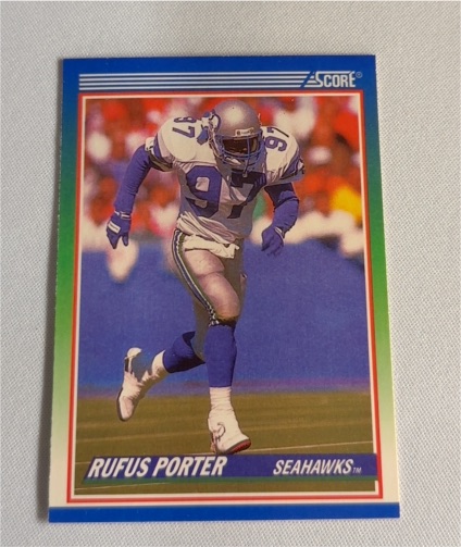 1990 Score #332 Rufus Porter Seattle Seahawks — front