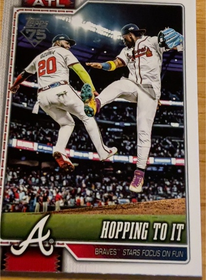 2026 Topps Series 1 #118 Hopping To It Marcell Ozuna Ronald Acuna Jr. Braves — front