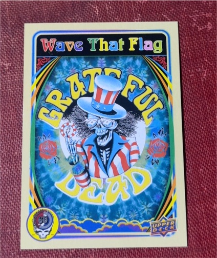 2025 Upper Deck Grateful Dead 60 Years Wave That Flag #7 — front