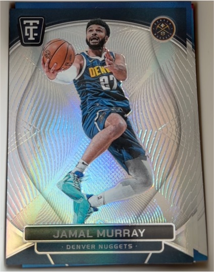 2024-25 Panini Totally Certified #76 Jamal Murray — front