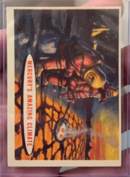 1957 Topps Space #77 Mercury's Amazing Climate — front