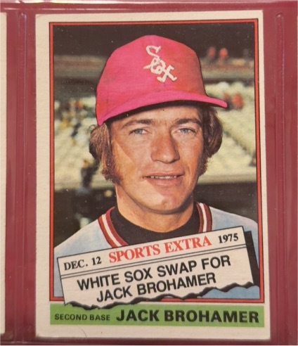 1976 Topps Traded #618T Jack Brohamer — front