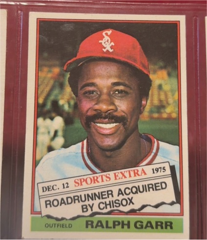 1976 Topps Traded #410T Ralph Garr — front