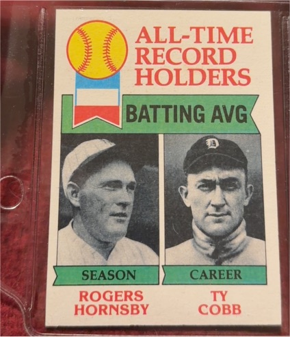 1979 Topps #414 All-Time Record Holders Batting Avg Ty Cobb Rogers Hornsby — front
