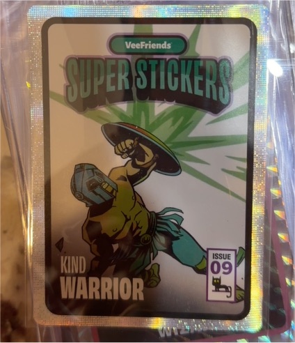 2026 VeeFriends Super Stickers Spectacular #09 Kind Warrior — front