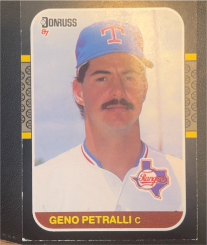 1987 Donruss #619 Geno Petralli Texas Rangers — front