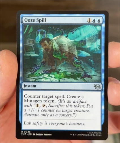 2026 Wizards of the Coast Teenage Mutant Ninja Turtles MTG #48 Ooze Spill — front